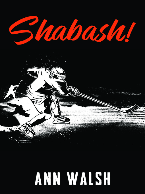 Title details for Shabash! by Ann Walsh - Available